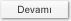 devam