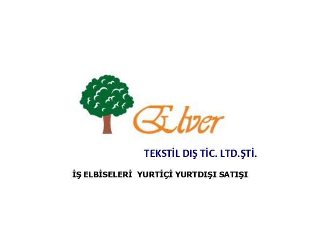 ELVER TEKSTİL DIŞ TİC.LTD.ŞTİ.