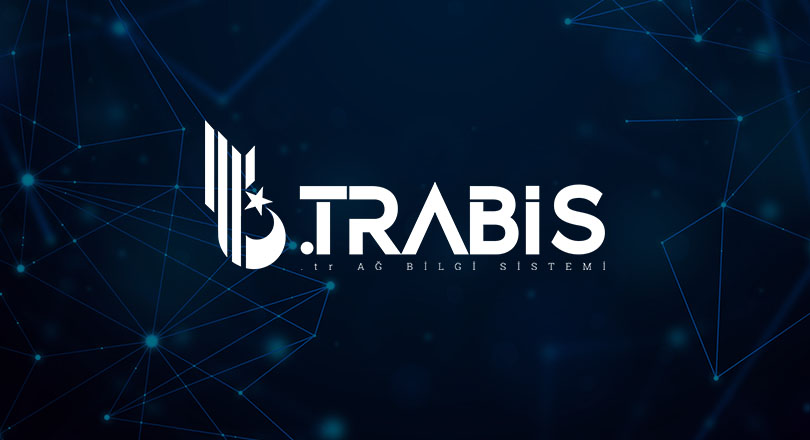 TRABIS .TR Uzantılı Alan Adı Sistemi Nedir?