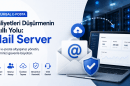 Mail Server Nedir Kurumsal E-Posta Maliyetlerini Düşürürken Kontrolü Nasıl Elinizde Tutabilirsiniz