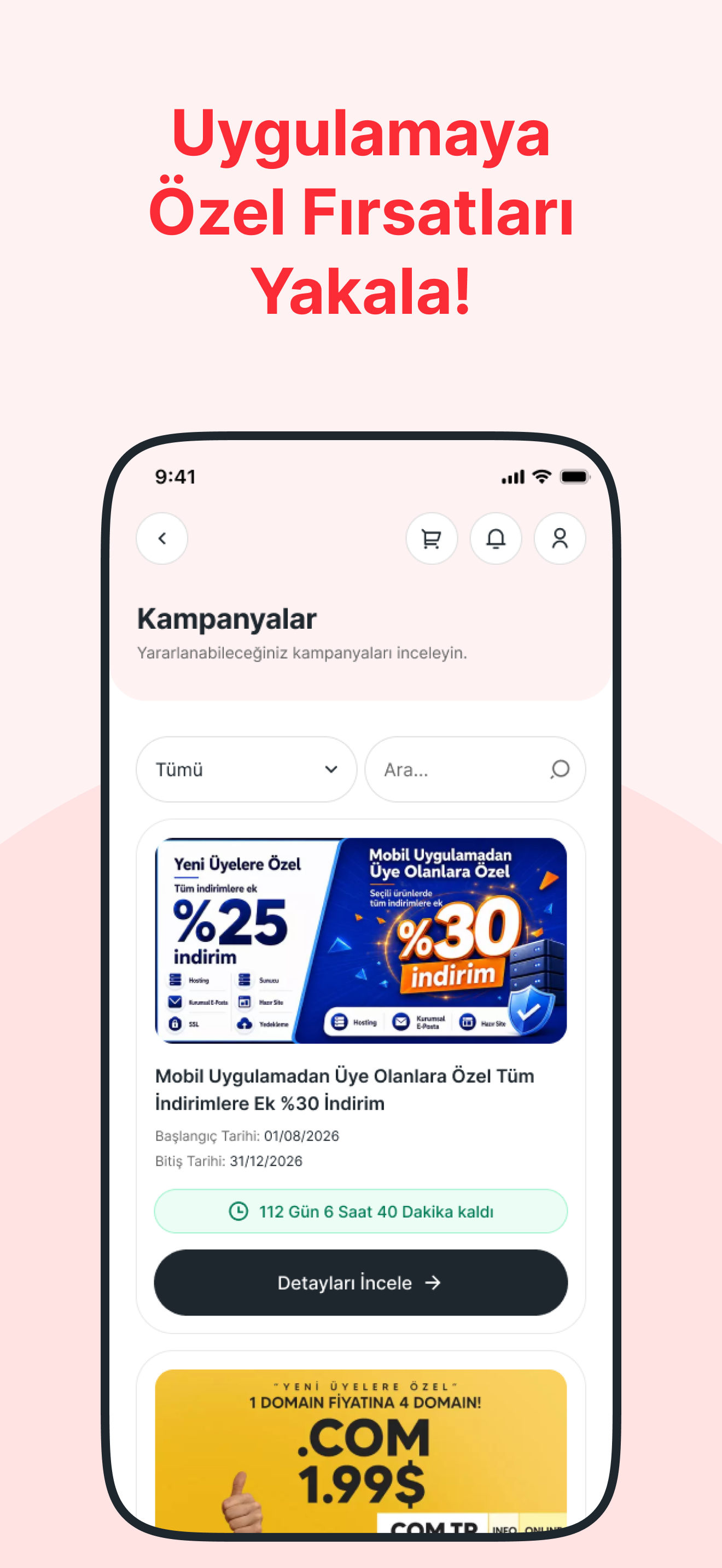 Uygulamaya �zel f�rsatlar�n listelendi�i kampanyalar ekran�