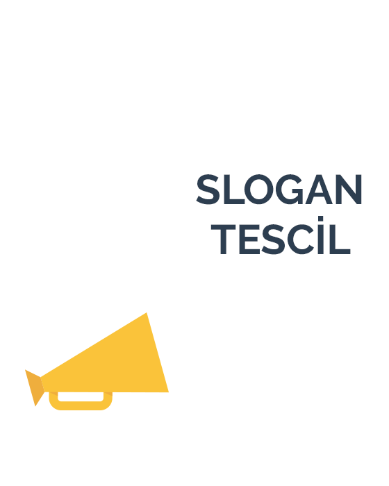 Slogan Tescili.